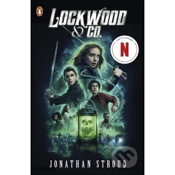 Beletrie pro dospělé Lockwood & Co.– Now a major Netflix series - Jonathan Stroud Penguin Books