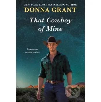 That Cowboy of Mine - Donna Grant