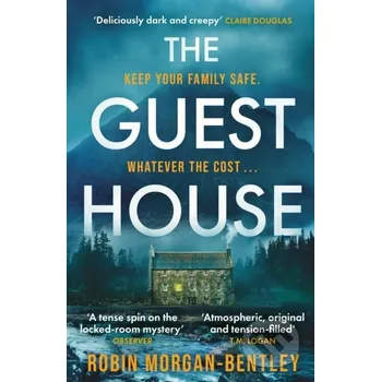 The Guest House - Robin Morgan-Bentley Orion