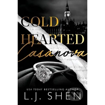Cold Hearted Casanova - L.J. Shen
