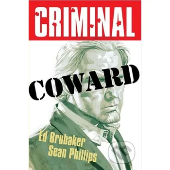 Komiks pro dospělé Criminal Volume 1: Coward (New Edition) - Ed Brubaker Image Comics