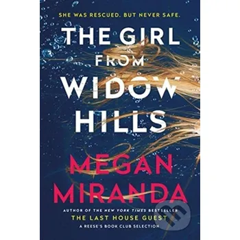 The Girl from Widow Hills - Megan Miranda Corvus