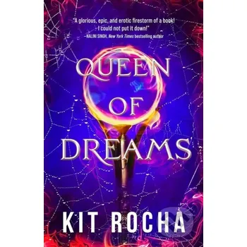 Queen of Dreams - Kit Rocha