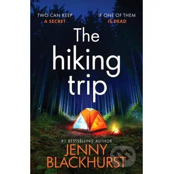 The Hiking Trip - Jenny Blackhurst Canelo