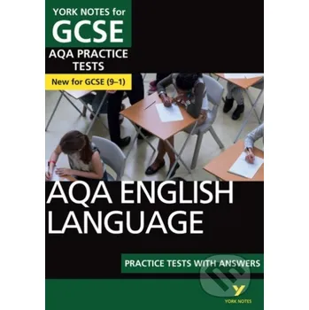 Cizí jazyk AQA english language practice tests with answers: The best way to practise and feel ready for 2025 and 2026 assessments and exams - Susannah White Pearson