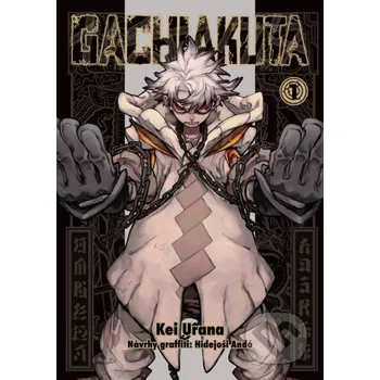 Gachiakuta 1 - Kei Urana Crew