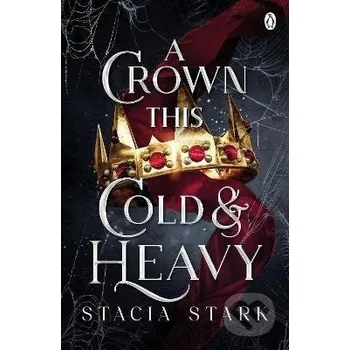 A Crown This Cold & Heavy - Stacia Stark Penguin Books