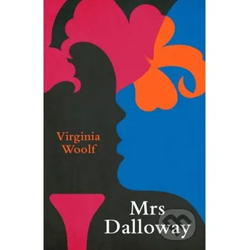 Beletrie pro dospělé Mrs Dalloway (Legend Classics) - Virginia Woolf Legend Press Ltd