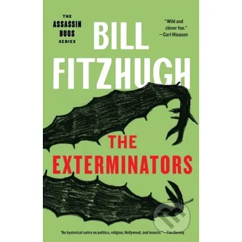 The Exterminators (Assassin Bugs #2) - Fitzhugh Bill Farrago