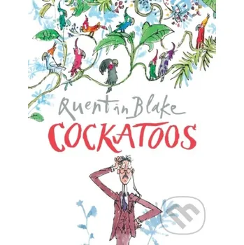 Pohádka Cockatoos - Quentin Blake Red Fox