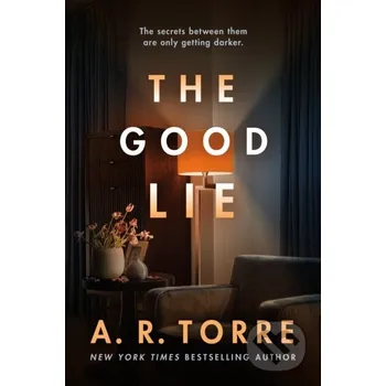The Good Lie - A. R. Torre Thomas & Mercer