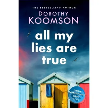 Beletrie pro dospělé All My Lies Are True - Dorothy Koomson Headline Book