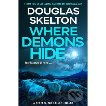 Beletrie pro dospělé Where Demons Hide - Douglas Skelton Birlinn