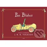 Pan Blahoš - J.R.R. Tolkien Argo