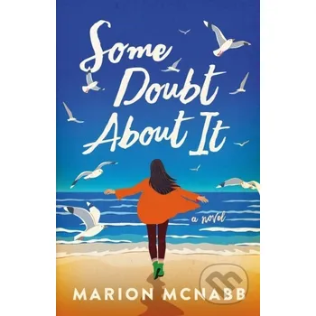 Some Doubt About It - Marion Mcnabb Lake Union Publishing