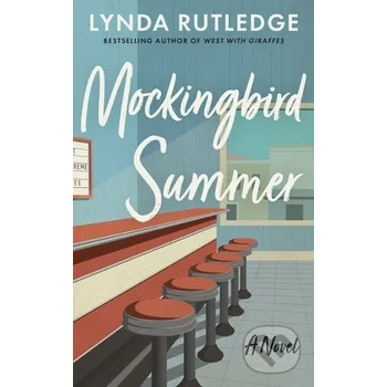 Mockingbird Summer - Lynda Rutledge Lake Union Publishing
