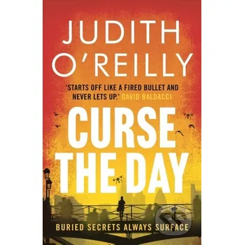 Curse the Day - Judith O'reilly Head of Zeus