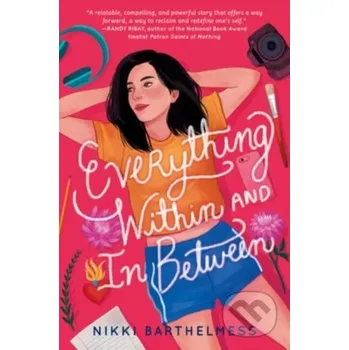 Kniha Everything Within and In Between - Barthelmess Nikki HarperCollins