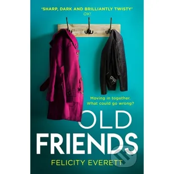 Old Friends - Felicity Everett HQ