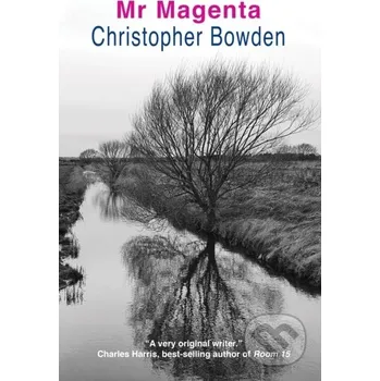 Mr Magenta - Christopher Bowden