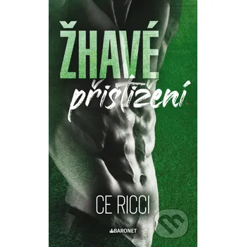 Kniha Žhavé přistižení - C.E. Ricci Baronet