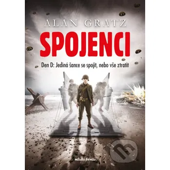 Kniha Spojenci - Alan Gratz Mladá fronta