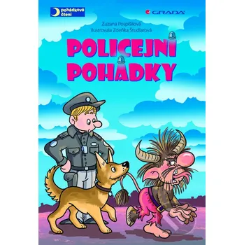 Policejní pohádky - Zuzana Pospíšilová, Zdeňka Študlarová Grada