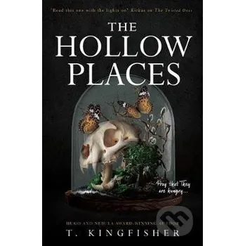 The Hollow Places - T. Kingfisher Titan Books