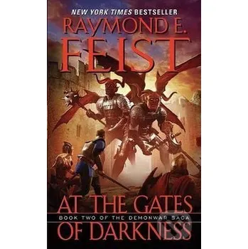At the Gates of Darkness - E. Raymond Feist HarperCollins