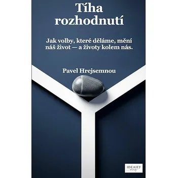 Kniha Tíha rozhodnutí Ekniha