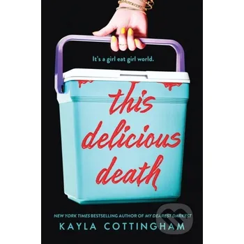 This Delicious Death - Kayla Cottingham