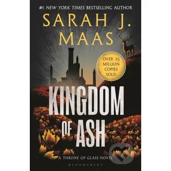 Kingdom of Ash - Sarah J. Maas Bloomsbury