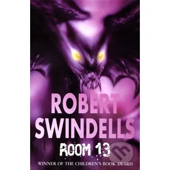 Beletrie pro dospělé Room 13 - Robert Swindells