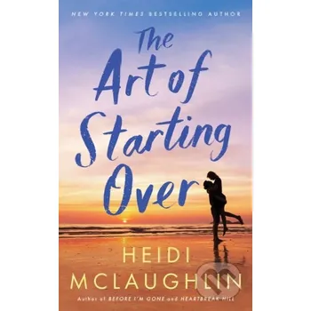 The Art of Starting Over - Heidi Mclaughlin