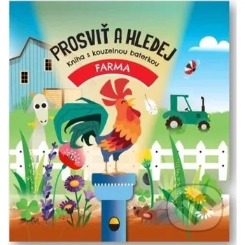 Leporelo Prosviť a hledej - Farma - Svojtka&Co. Svojtka&Co.