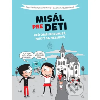 Kniha Misál pre deti - Sophie de Mullenheim, Sophie Chaussade Spolok svätého Vojtecha