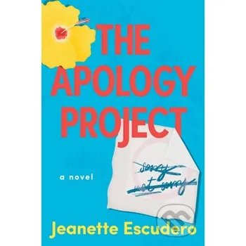 The Apology Project - Jeanette Escudero Lake Union Publishing