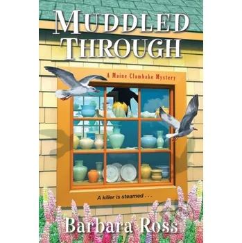 Beletrie pro dospělé Muddled Through - Barbara Ross Kensington Publishing Corporation