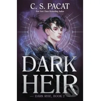 Beletrie pro dospělé Dark Heir - C. S. Pacat Quill Tree Books