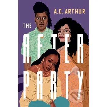The After Party - A.C. Arthur