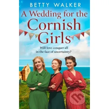 A Wedding for the Cornish Girls - Betty Walker Avon