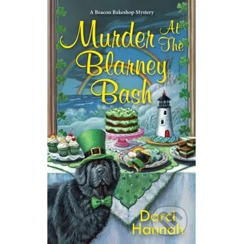 Murder at the Blarney Bash - Darci Hannah Kensington Publishing Corporation