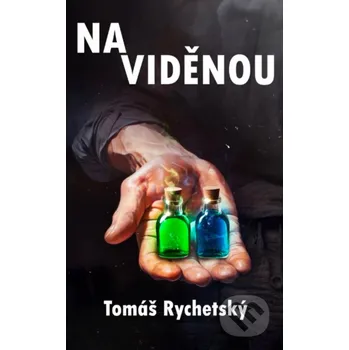 Kniha Na viděnou - Tomáš Rychetský Solis