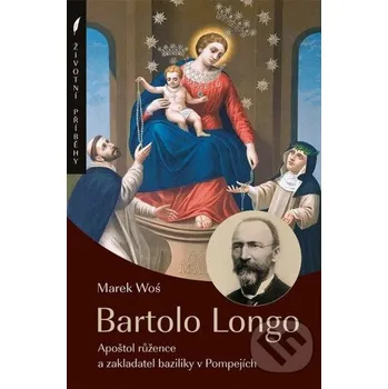Kniha Bartolo Longo - Marek Woś Paulínky