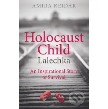 Holocaust Child - Amira Keidar