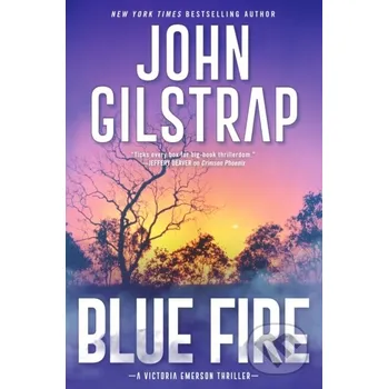 Blue Fire - John Gilstrap