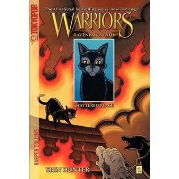 Warriors Ravenpaw's Path, Shattered Peace - Erin Hunter