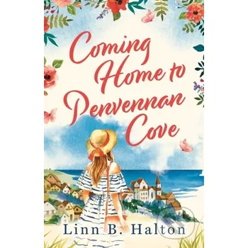 Coming Home to Penvennan Cove - Linn B Halton Aria