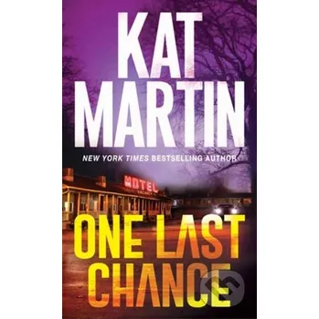 One Last Chance - Kat Martin Zebra Books