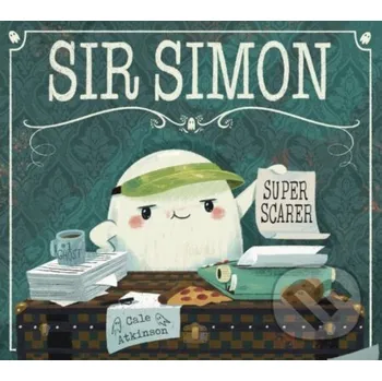 Sir Simon: Super Scarer - Cale Atkinson Tundra